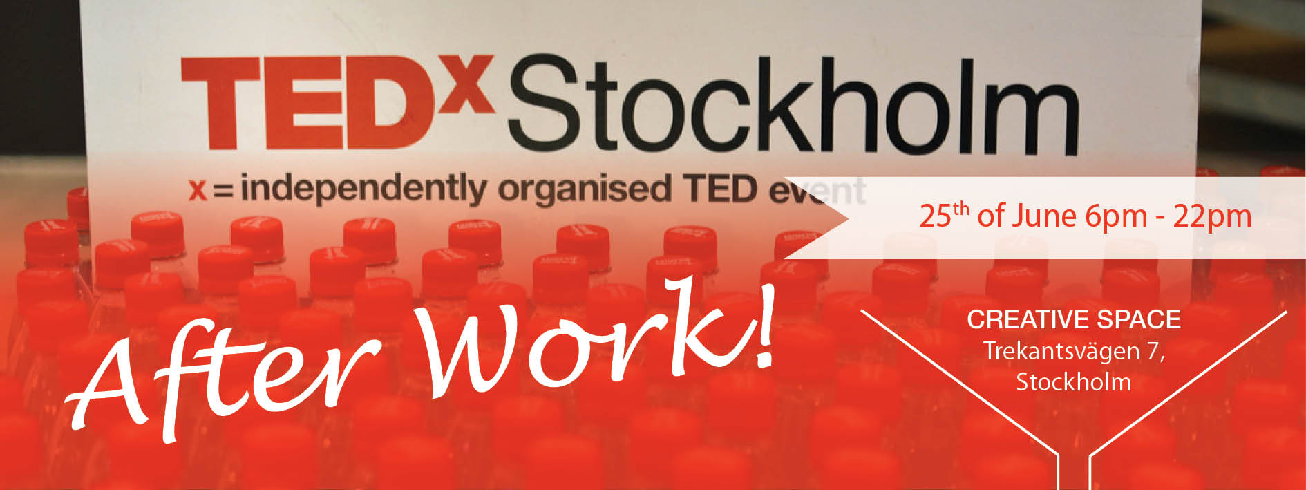 TEDXSTOCKHOLM AFTERWORK – 25th of June 2015
